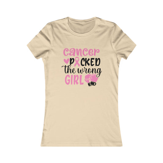 Cancer Awareness Women's Tee - 'Cancer Picked the Wrong Girl'
