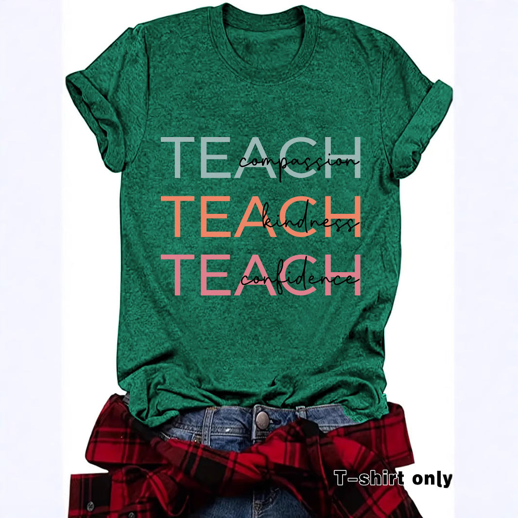 TEACH T-Shirt, Great Gift for Teachers