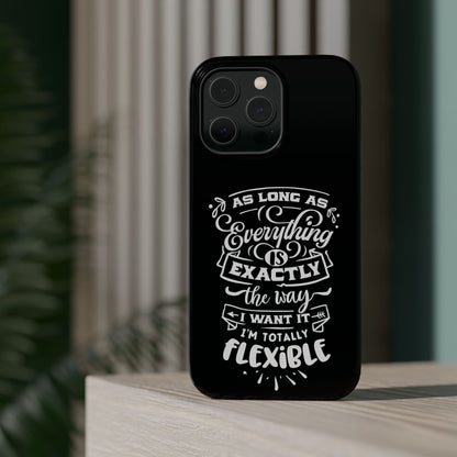 Flexible Magnetic Phone Cases - Everything is Exactly the Way I Want It