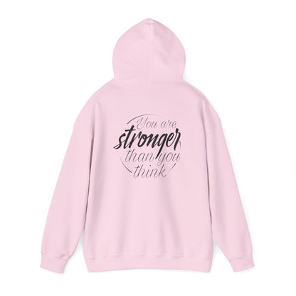 Inspirational Unisex Hoodie: 'You Are Stronger Than You Think'