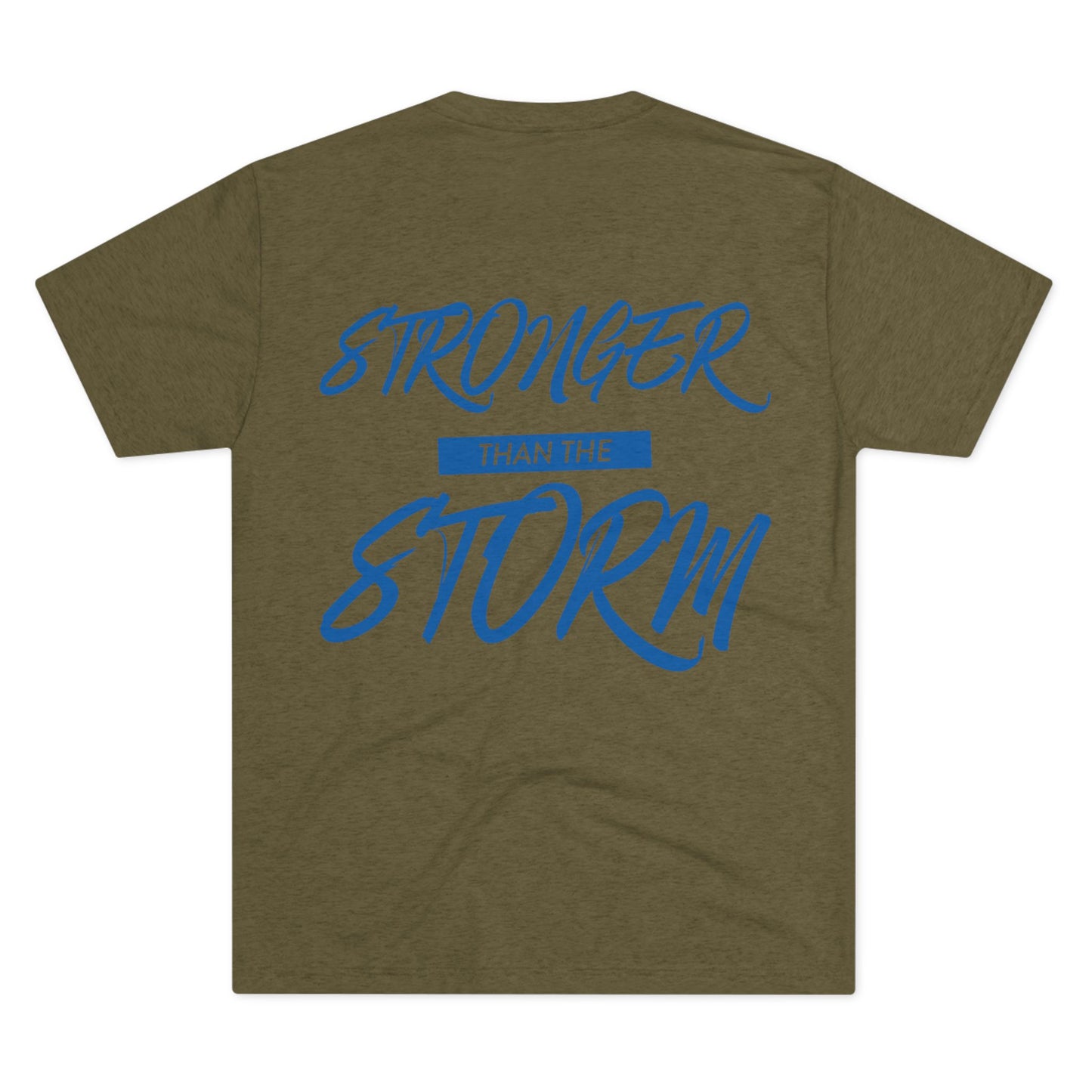 Stronger Than The Storm Unisex Tri-Blend Crew Tee