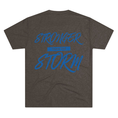 Stronger Than The Storm Unisex Tri-Blend Crew Tee
