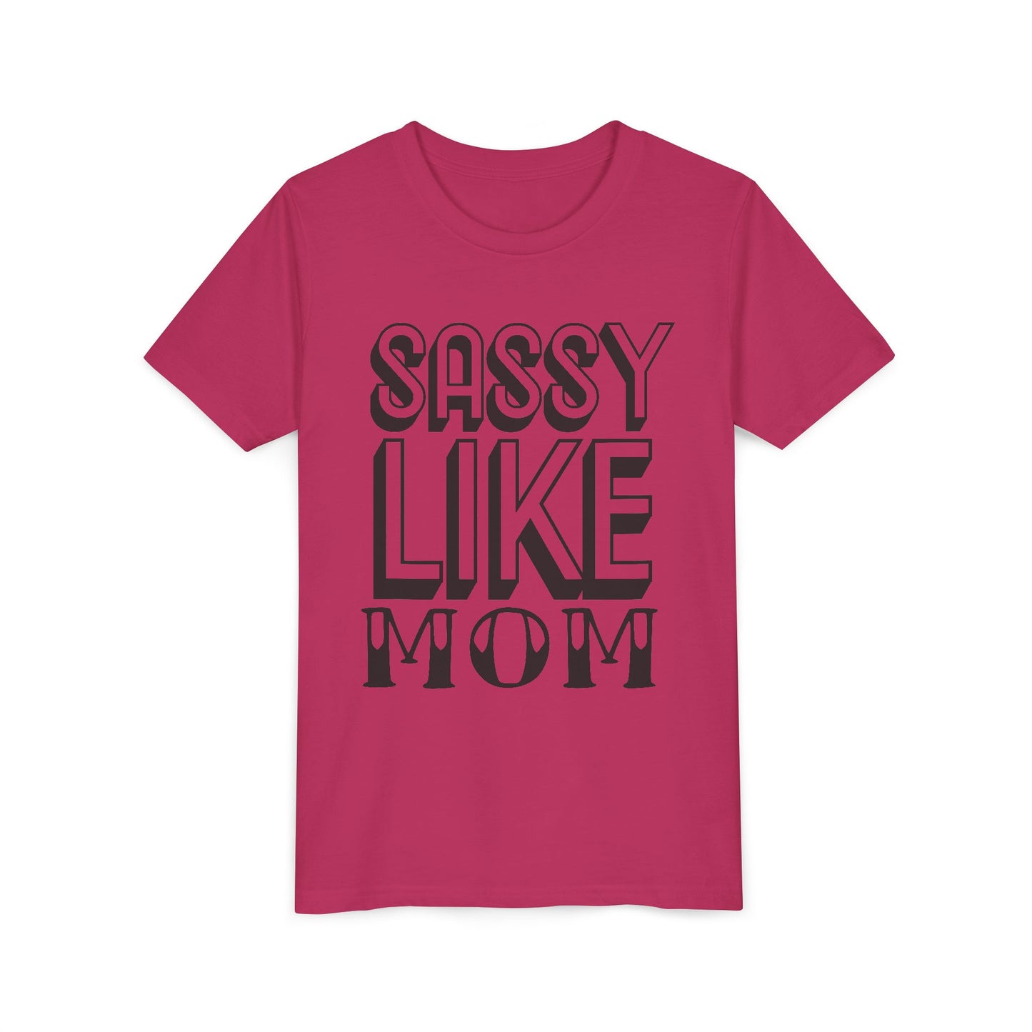 Sassy Like Mom Youth Tee - Trendy Short Sleeve Shirt for Kids