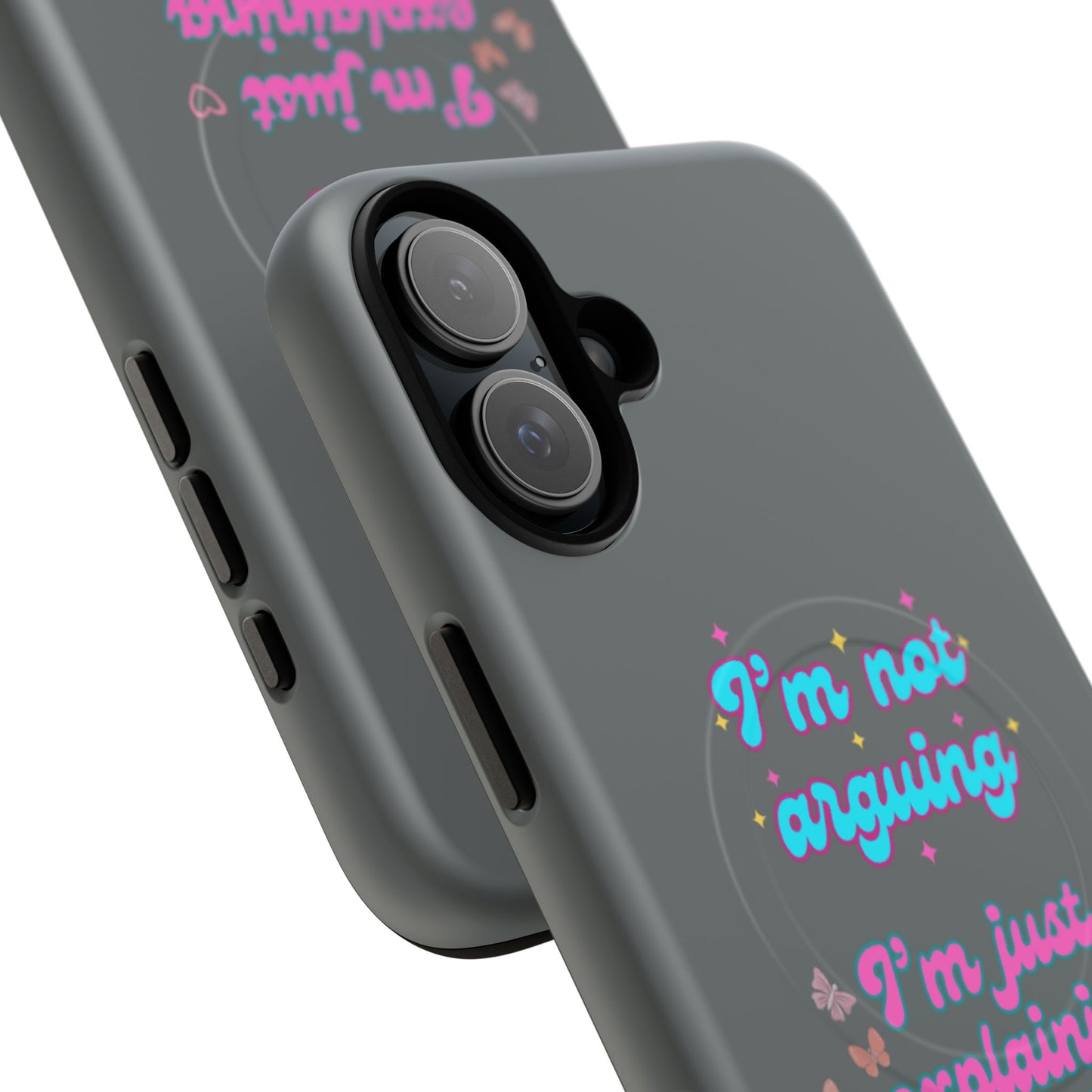 Phone Case with Tough Magnetic Cases Design - I'm Not Arguing, I'm Just Explaining Why I'm Right