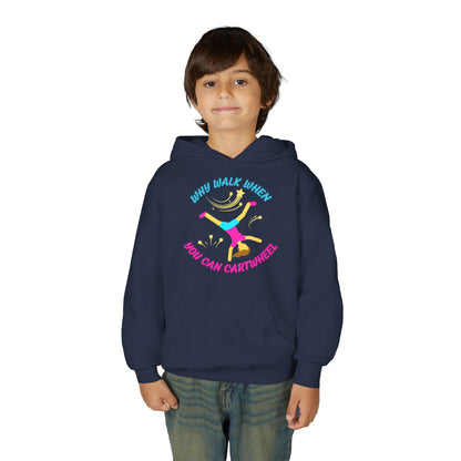 Colorful Youth Hoodie - 'Why Walk When You Can Cartwheel' - Fun Sweatshirt for Kids, Birthday Gift, Sportswear, Playful Style, [...]