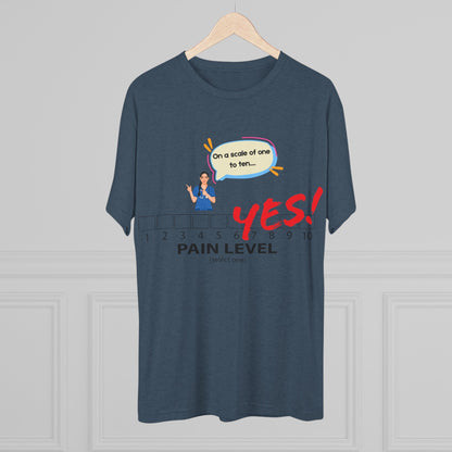 Fun Pain Level Unisex Tri-Blend Crew Tee