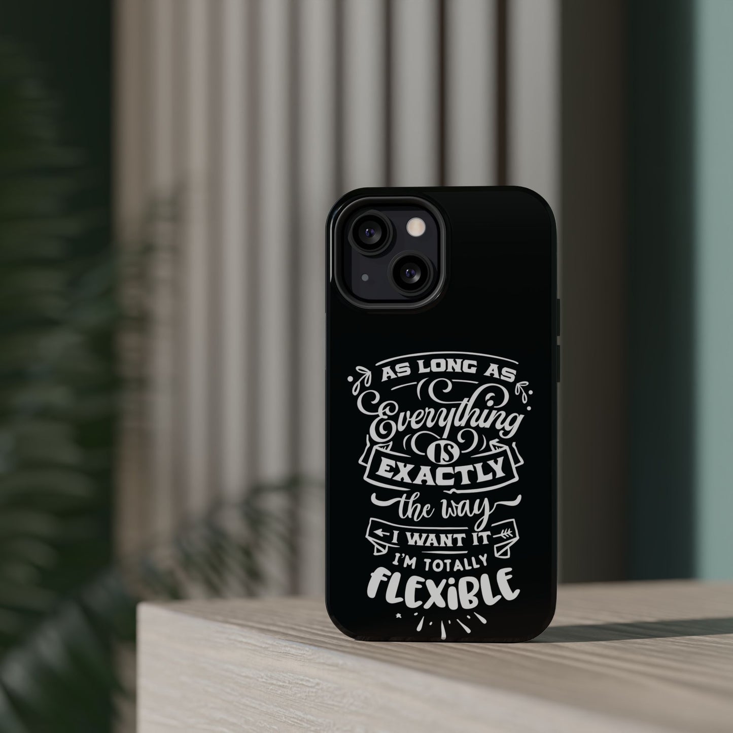 Flexible Magnetic Phone Cases - Everything is Exactly the Way I Want It