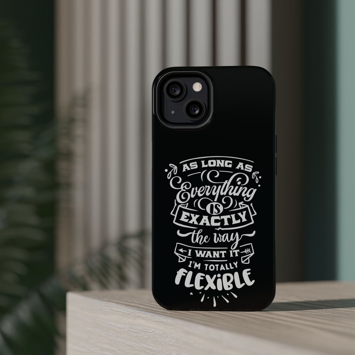 Flexible Magnetic Phone Cases - Everything is Exactly the Way I Want It