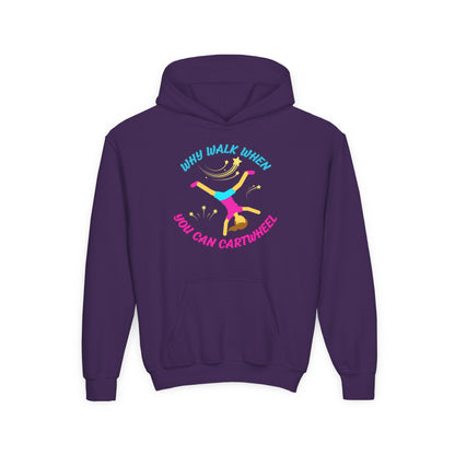 Colorful Youth Hoodie - 'Why Walk When You Can Cartwheel' - Fun Sweatshirt for Kids, Birthday Gift, Sportswear, Playful Style, [...]