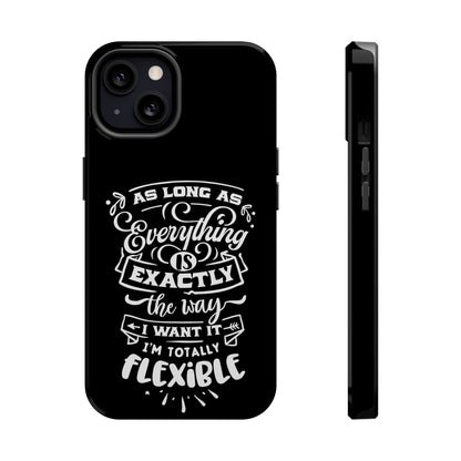 Flexible Magnetic Phone Cases - Everything is Exactly the Way I Want It