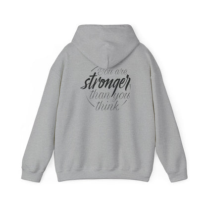 Inspirational Unisex Hoodie: 'You Are Stronger Than You Think'