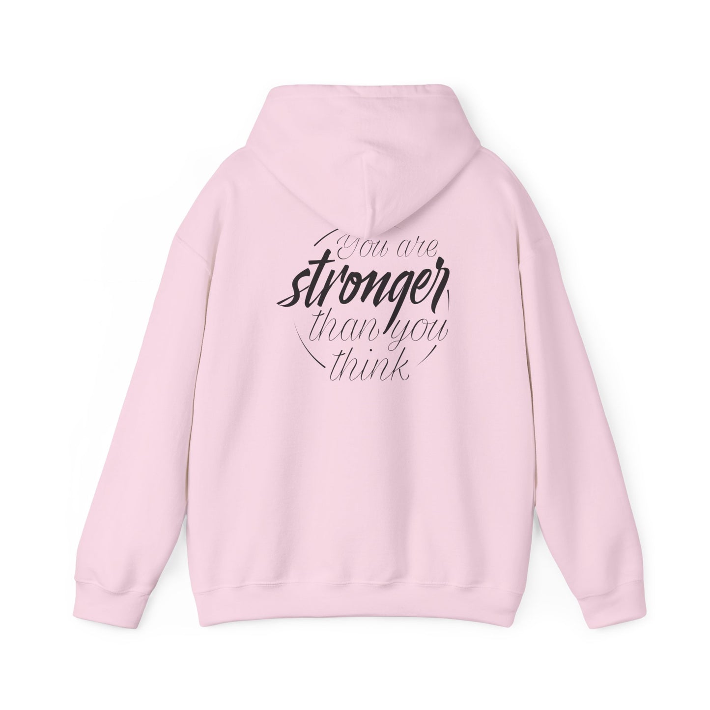 Inspirational Unisex Hoodie: 'You Are Stronger Than You Think'