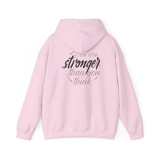 Inspirational Unisex Hoodie: 'You Are Stronger Than You Think'