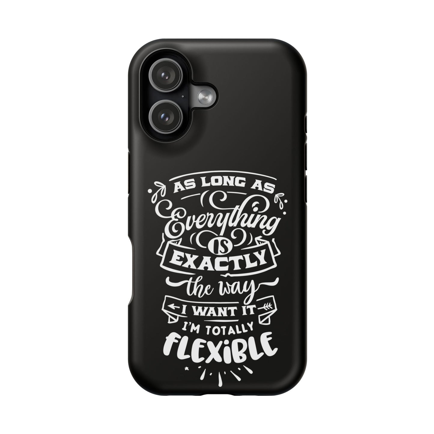 Flexible Magnetic Phone Cases - Everything is Exactly the Way I Want It