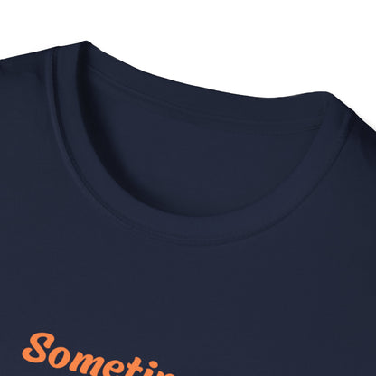 Sometimes I Have to Remind Myself T-Shirt — Funny Jail Time Graphic Tee