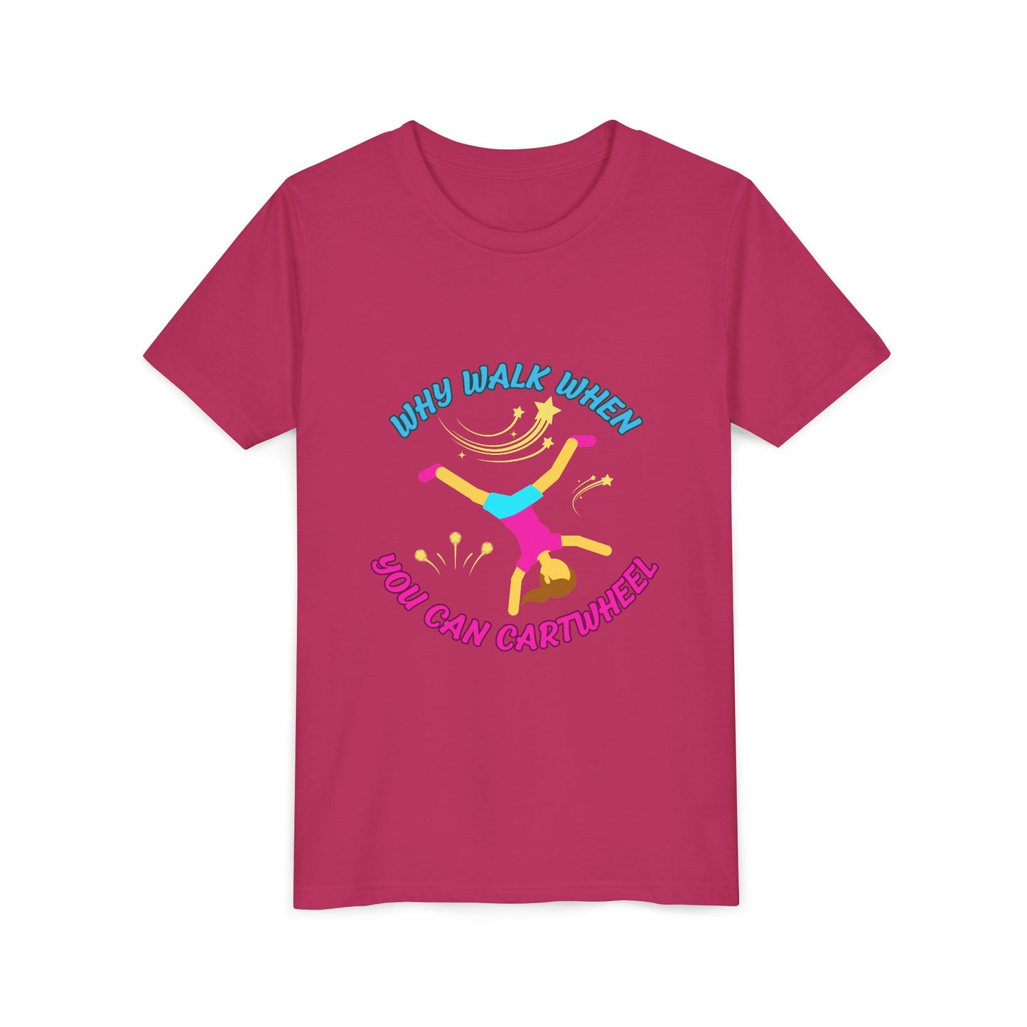 Why Walk When you Can Cartwheel Playful Youth Tee, Kids T-Shirt, Exercise Shirt, Birthday Gift, Gym Apparel, Fun Activity Top
