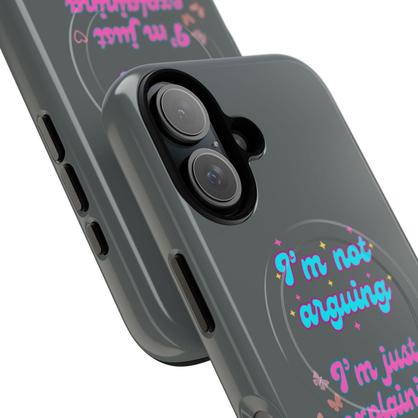 Phone Case with Tough Magnetic Cases Design - I'm Not Arguing, I'm Just Explaining Why I'm Right