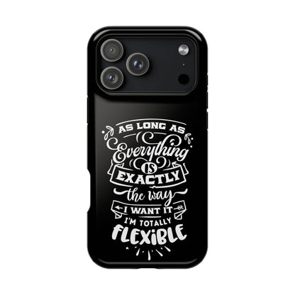 Flexible Magnetic Phone Cases - Everything is Exactly the Way I Want It