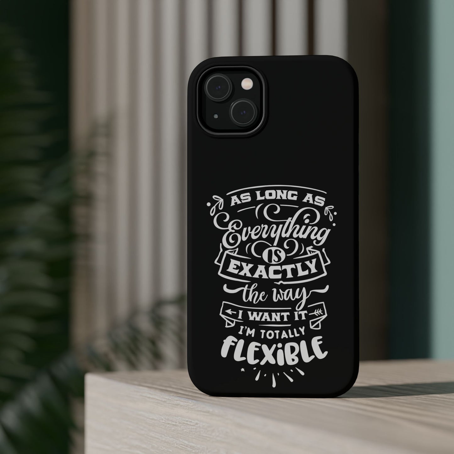 Flexible Magnetic Phone Cases - Everything is Exactly the Way I Want It