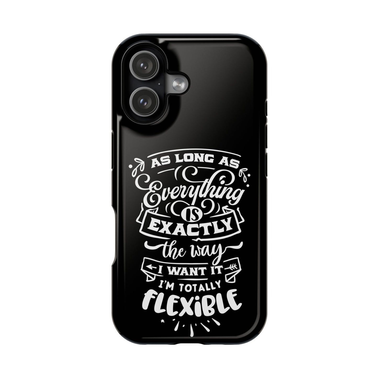 Flexible Magnetic Phone Cases - Everything is Exactly the Way I Want It