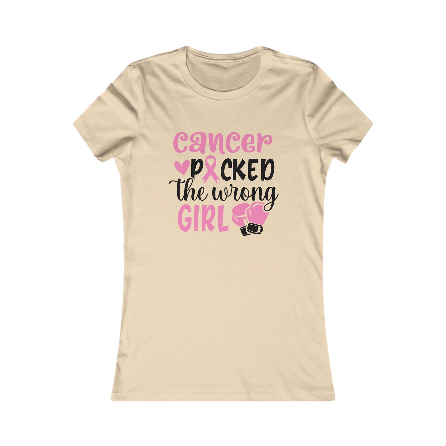 Cancer Awareness Women's Tee - 'Cancer Picked the Wrong Girl'