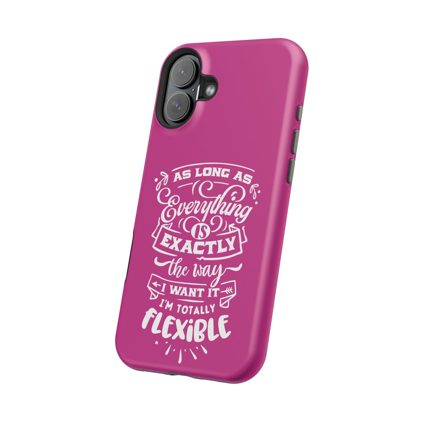 Flexible Magnetic Phone Cases - Everything is Exactly the Way I Want It