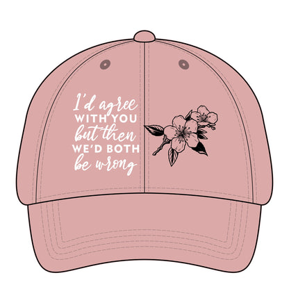 Embroidered Cap with Sarcastic Quote