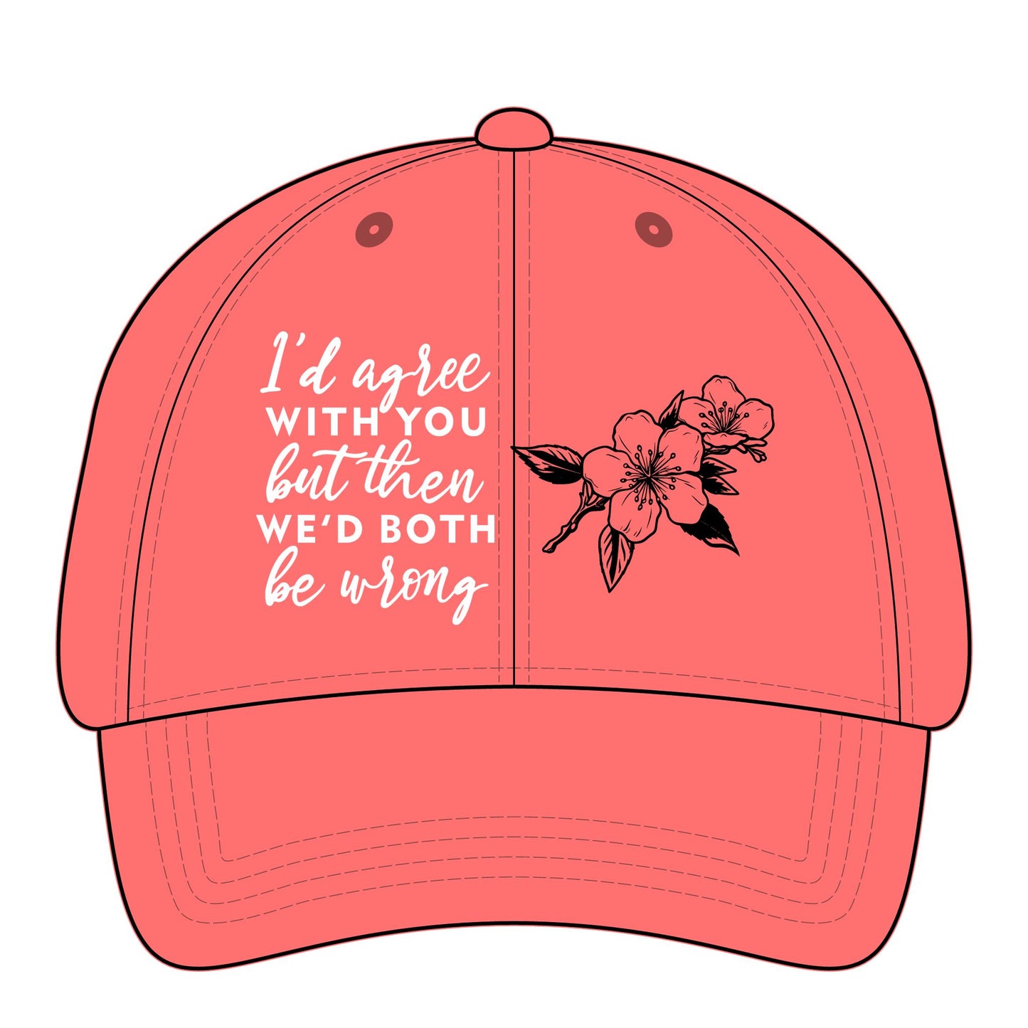 Embroidered Cap with Sarcastic Quote