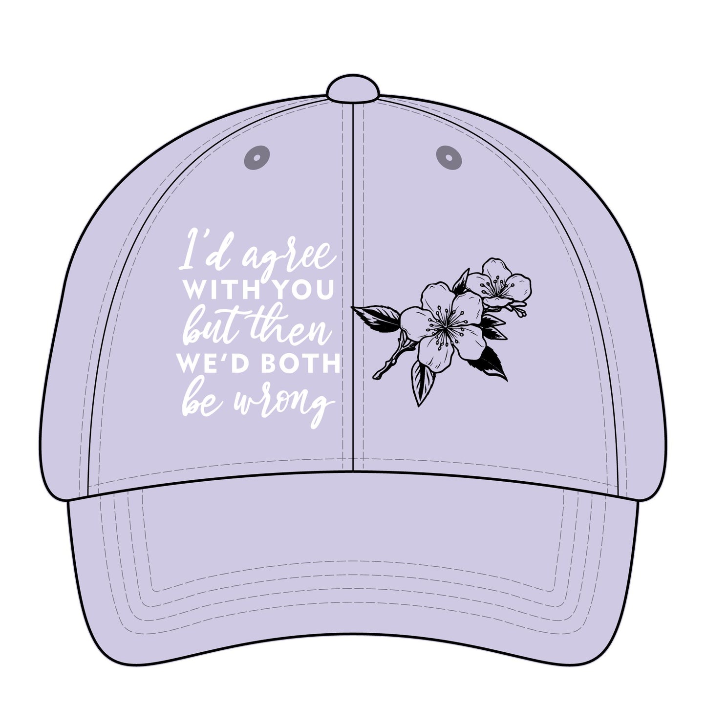 Embroidered Cap with Sarcastic Quote