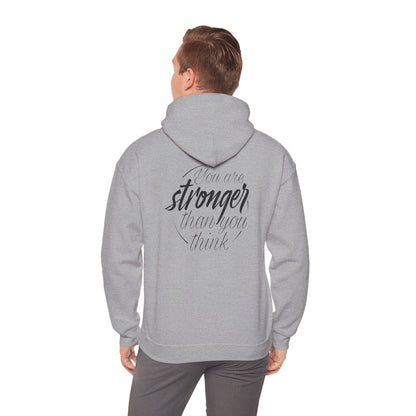 Inspirational Unisex Hoodie: 'You Are Stronger Than You Think'