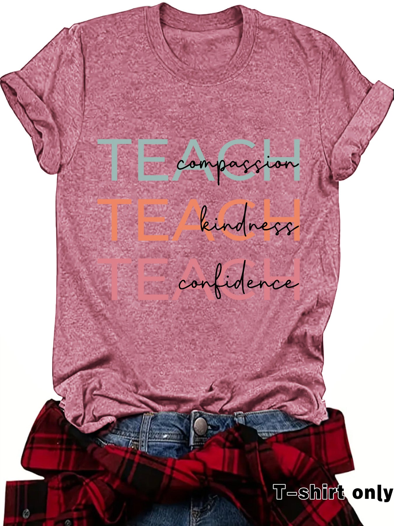 TEACH T-Shirt, Great Gift for Teachers