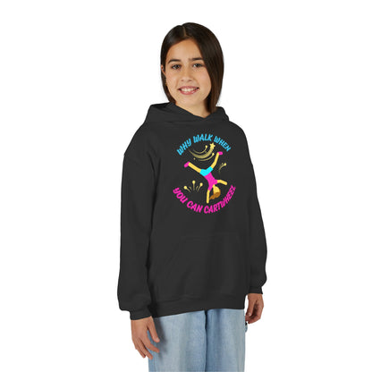 Colorful Youth Hoodie - 'Why Walk When You Can Cartwheel' - Fun Sweatshirt for Kids, Birthday Gift, Sportswear, Playful Style, [...]