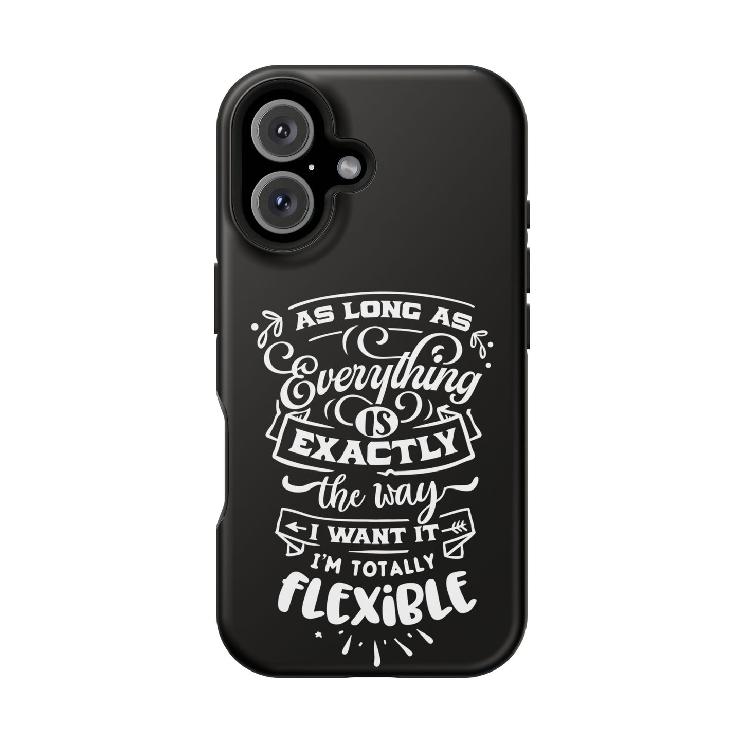 Flexible Magnetic Phone Cases - Everything is Exactly the Way I Want It