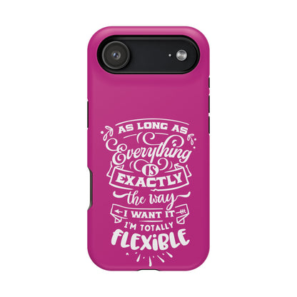 Flexible Magnetic Phone Cases - Everything is Exactly the Way I Want It