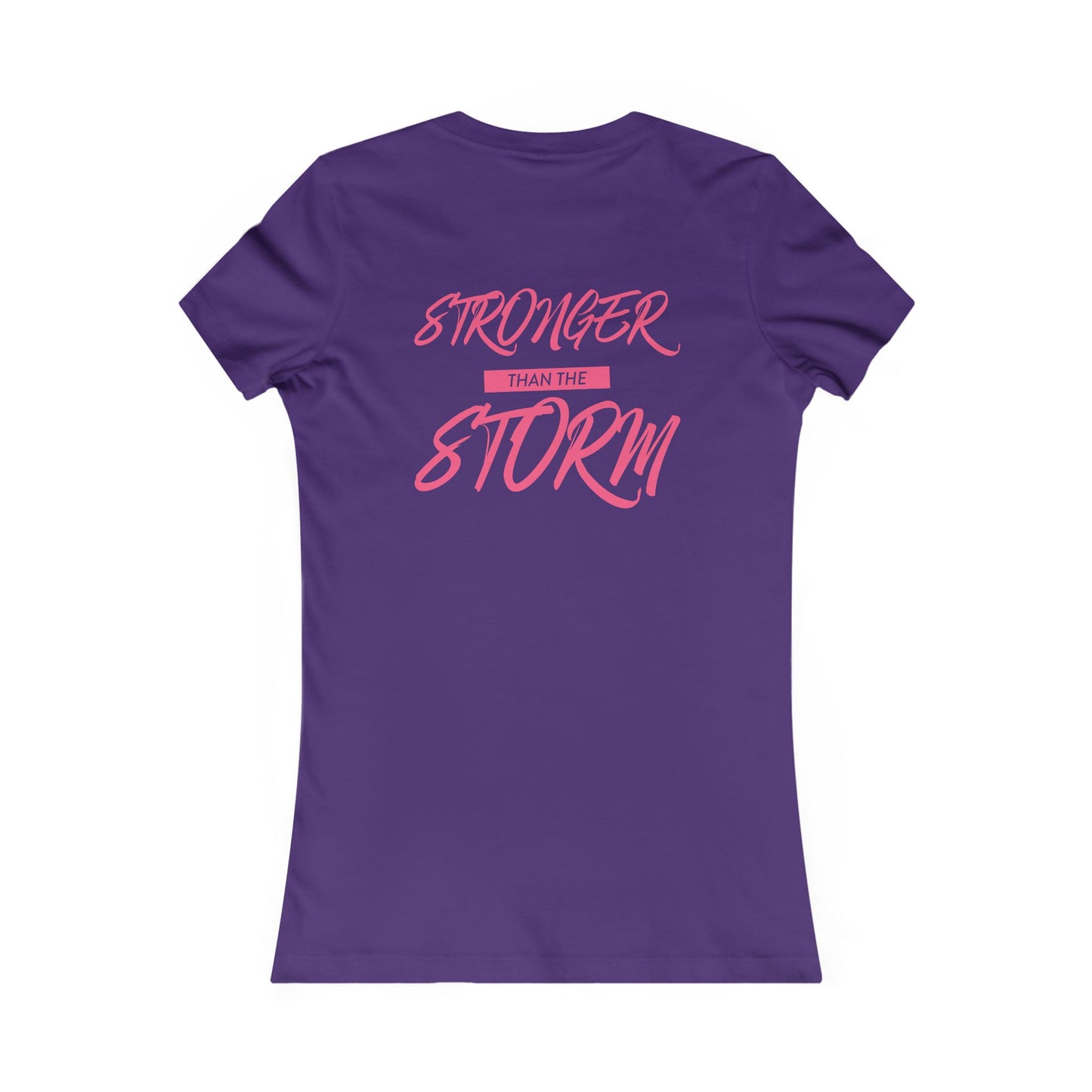 Empowering Women's Favorite Tee - 'Stronger Than The Storm'