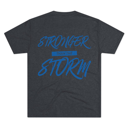 Stronger Than The Storm Unisex Tri-Blend Crew Tee