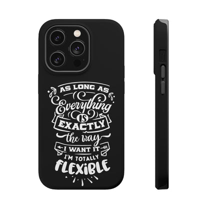 Flexible Magnetic Phone Cases - Everything is Exactly the Way I Want It