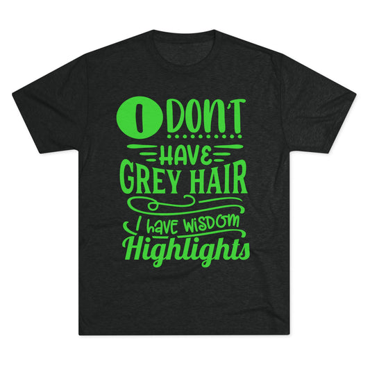 Wisdom Highlights Tee, Funny Graphic T-Shirt for Adults, Perfect Gift for Birthdays, Casual Wear, Humor Shirt