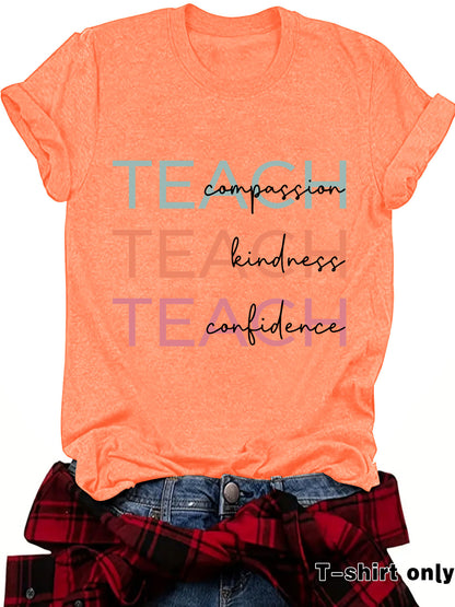 TEACH T-Shirt, Great Gift for Teachers