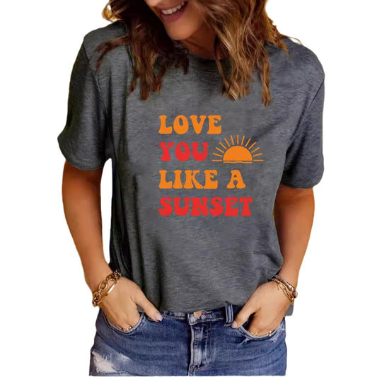 LOVE YOU LIKE A SUNSET Printed Round Neck Short Sleeve
